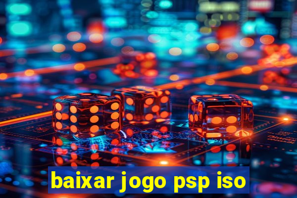 baixar jogo psp iso