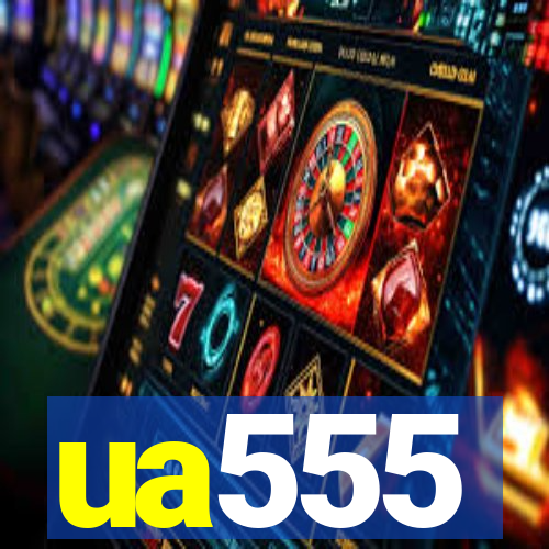ua555