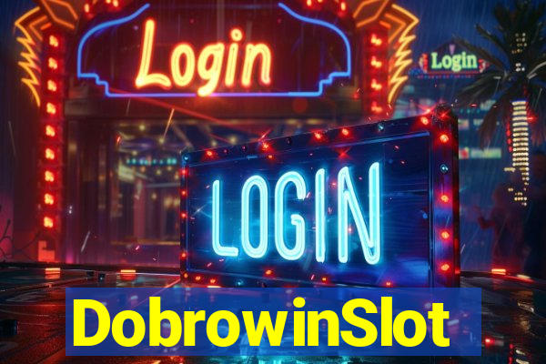 DobrowinSlot