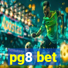 pg8 bet