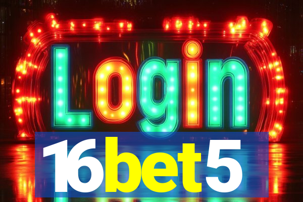 16bet5