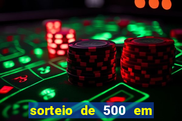 sorteio de 500 em cash toda segunda feira novibet como funciona