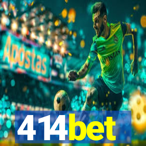 414bet
