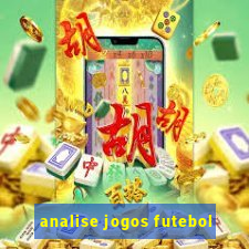 analise jogos futebol