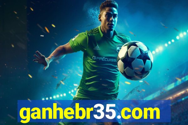 ganhebr35.com