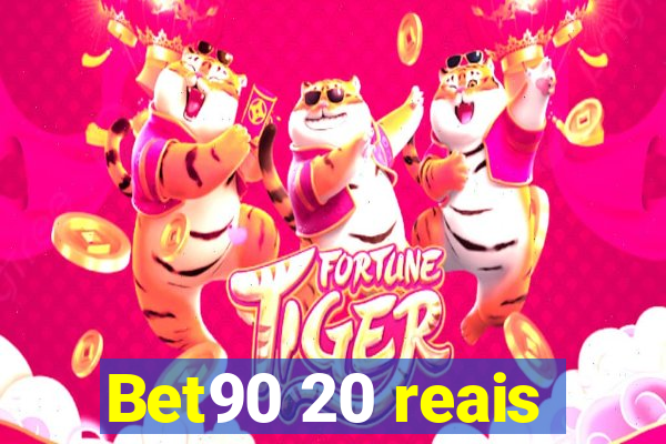 Bet90 20 reais
