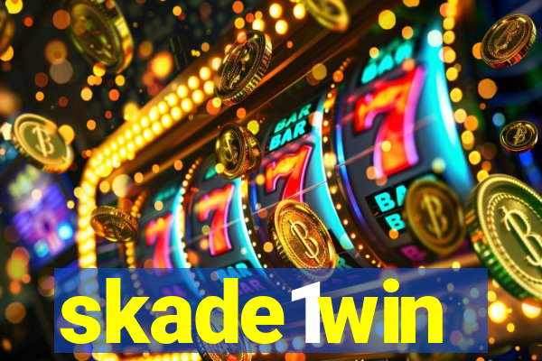 skade1win