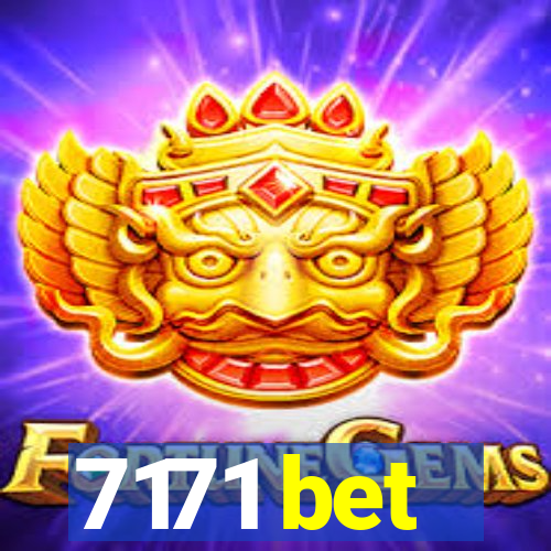 7171 bet