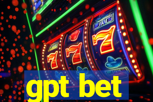 gpt bet