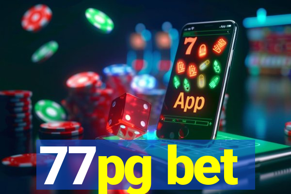 77pg bet