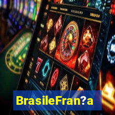 BrasileFran?a