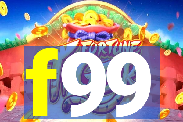 f99