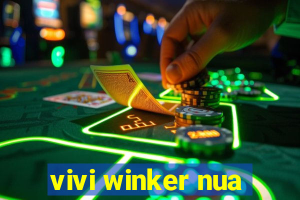 vivi winker nua