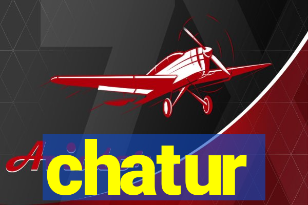 chatur
