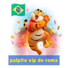 palpite vip do roma