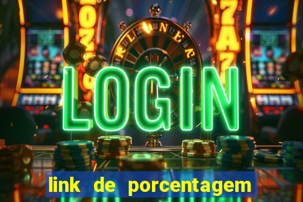 link de porcentagem dos jogos slots pg