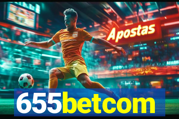 655betcom