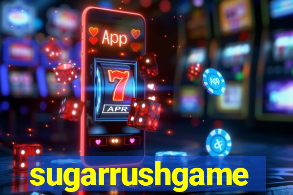 sugarrushgame