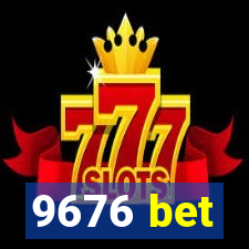 9676 bet