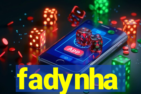 fadynha