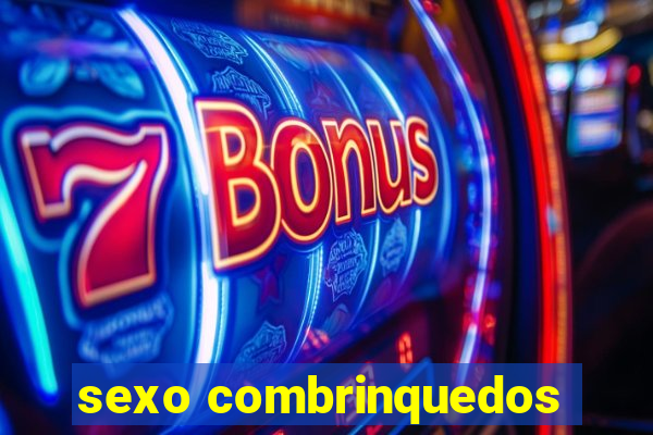 sexo combrinquedos