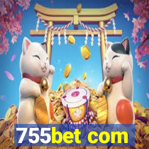 755bet com