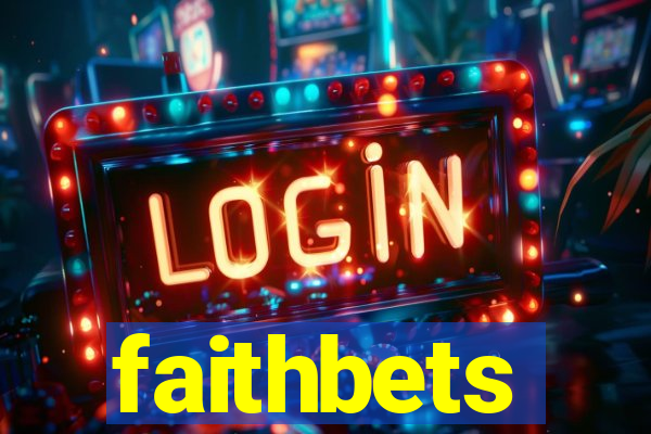 faithbets