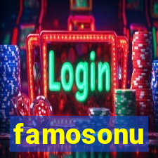 famosonu