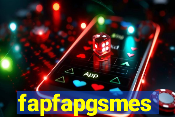 fapfapgsmes