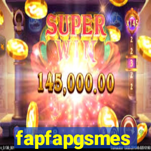 fapfapgsmes