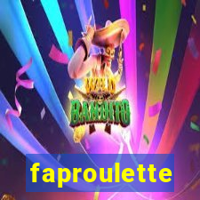 faproulette