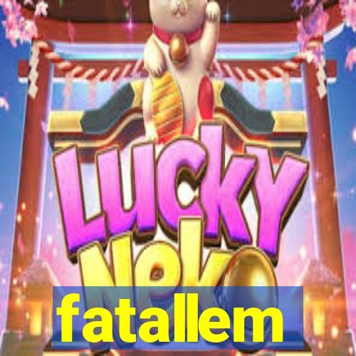 fatallem