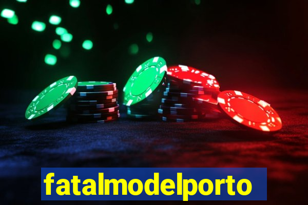 fatalmodelportoseguro