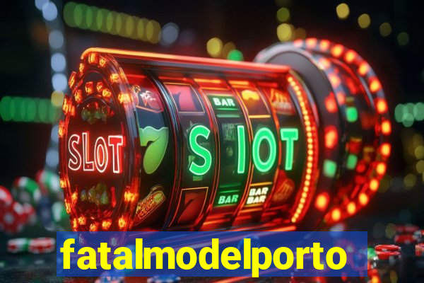 fatalmodelportoseguro