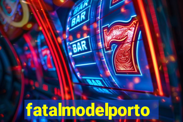 fatalmodelportoseguro