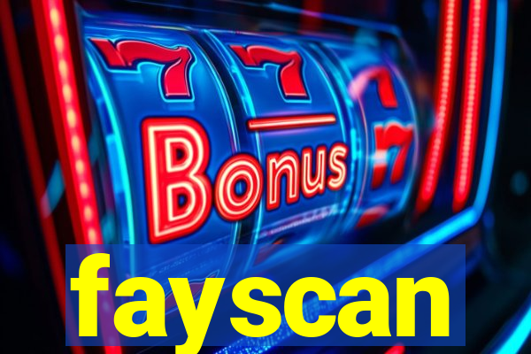 fayscan