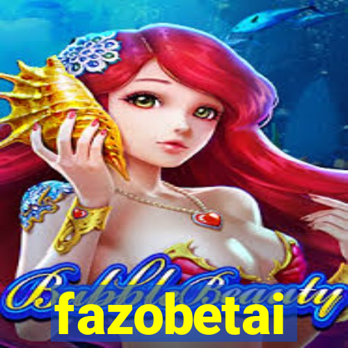 fazobetai