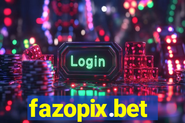fazopix.bet