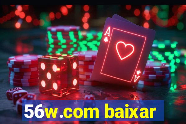56w.com baixar