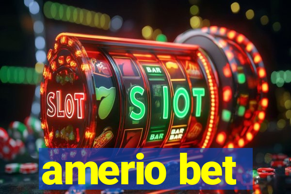 amerio bet