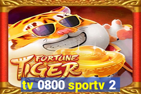 tv 0800 sportv 2