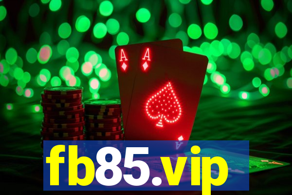 fb85.vip