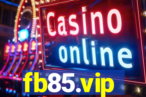 fb85.vip