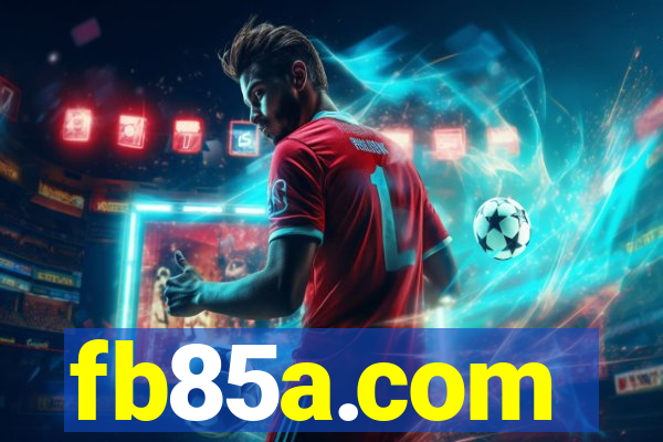 fb85a.com