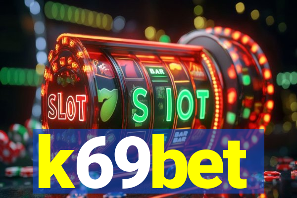 k69bet
