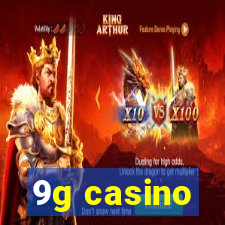 9g casino