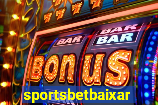 sportsbetbaixar