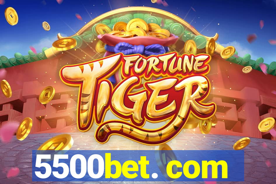 5500bet. com