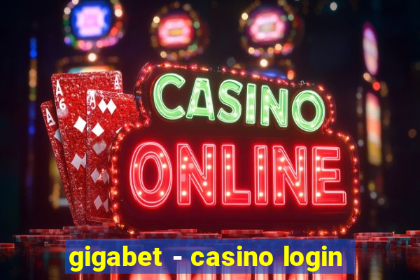 gigabet - casino login