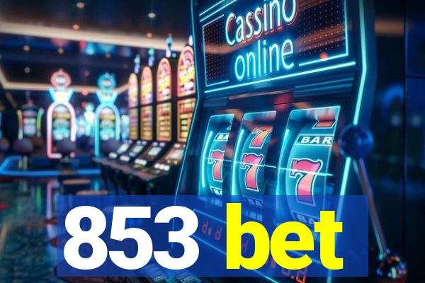 853 bet